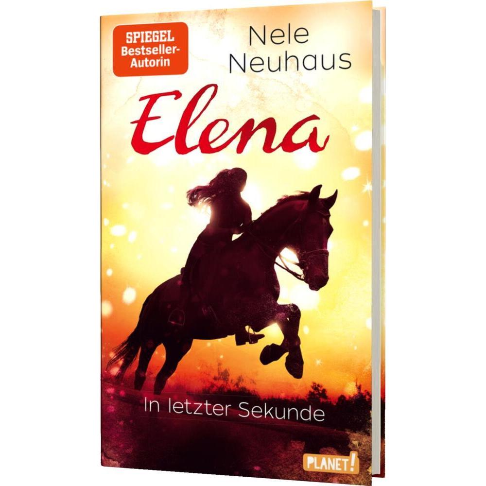 Elena Ein Leben für Pferde 7: In letzter Sekunde, Kinderbücher von Nele Neuhaus