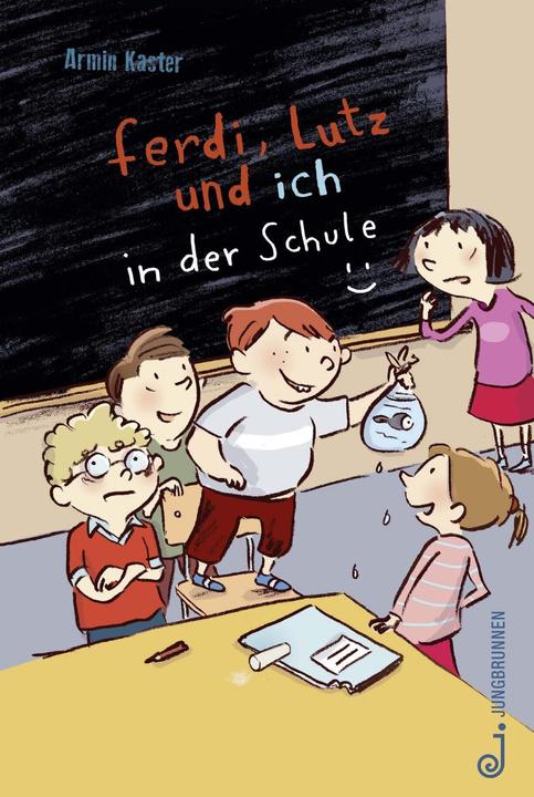 Produktbild Ferdi, Lutz und ich in der Schule (Deutsch, Armin Kaster, 2018)
