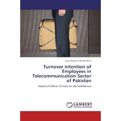 Turnover Intention of Employees in Telecommunication Sector of Pakistan, Fachbücher