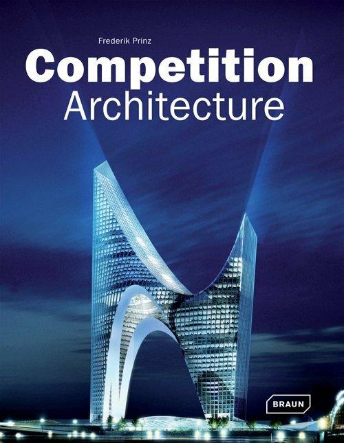 Image du produit Competition Architecture (Anglais, Frederick Prince, 2010)