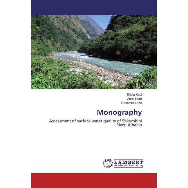 Monography, Fachbücher von Erjola Keci, Pranvera Lazo, Aurel Nuro