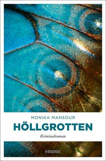 Produktbild Höllgrotten (Deutsch, Monika Mansour, 2018)