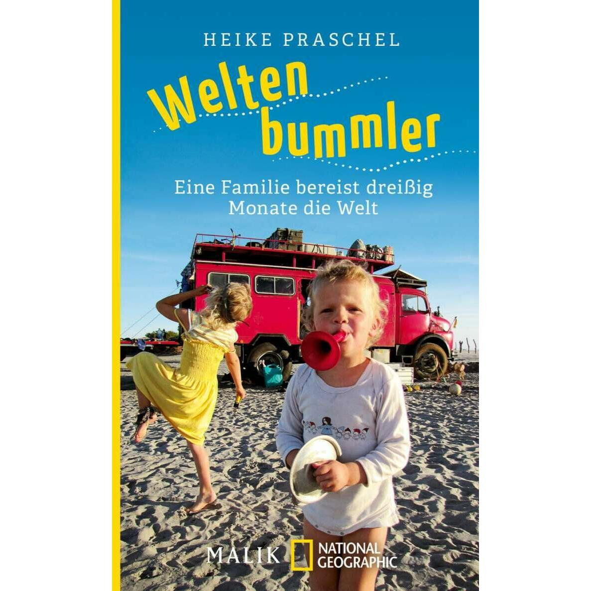 Weltenbummler, Ratgeber von Heike Praschel