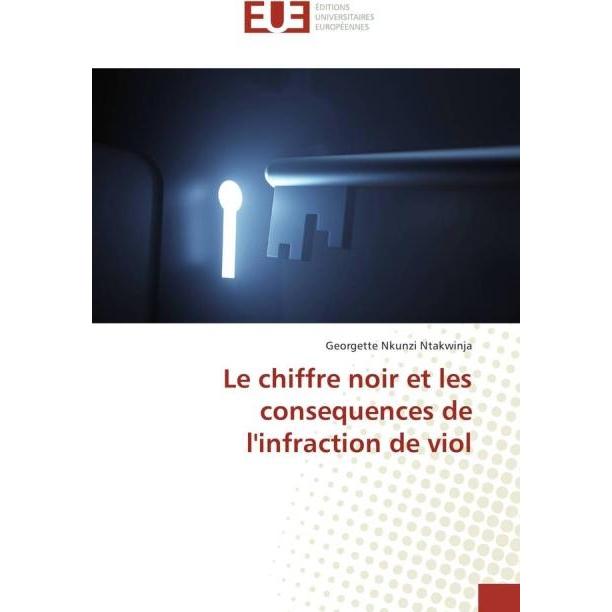 Le chiffre noir et les consequences de l'infraction de viol, Ratgeber