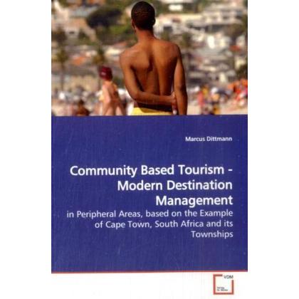 Community Based Tourism - Modern Destination Management, Fachbücher
