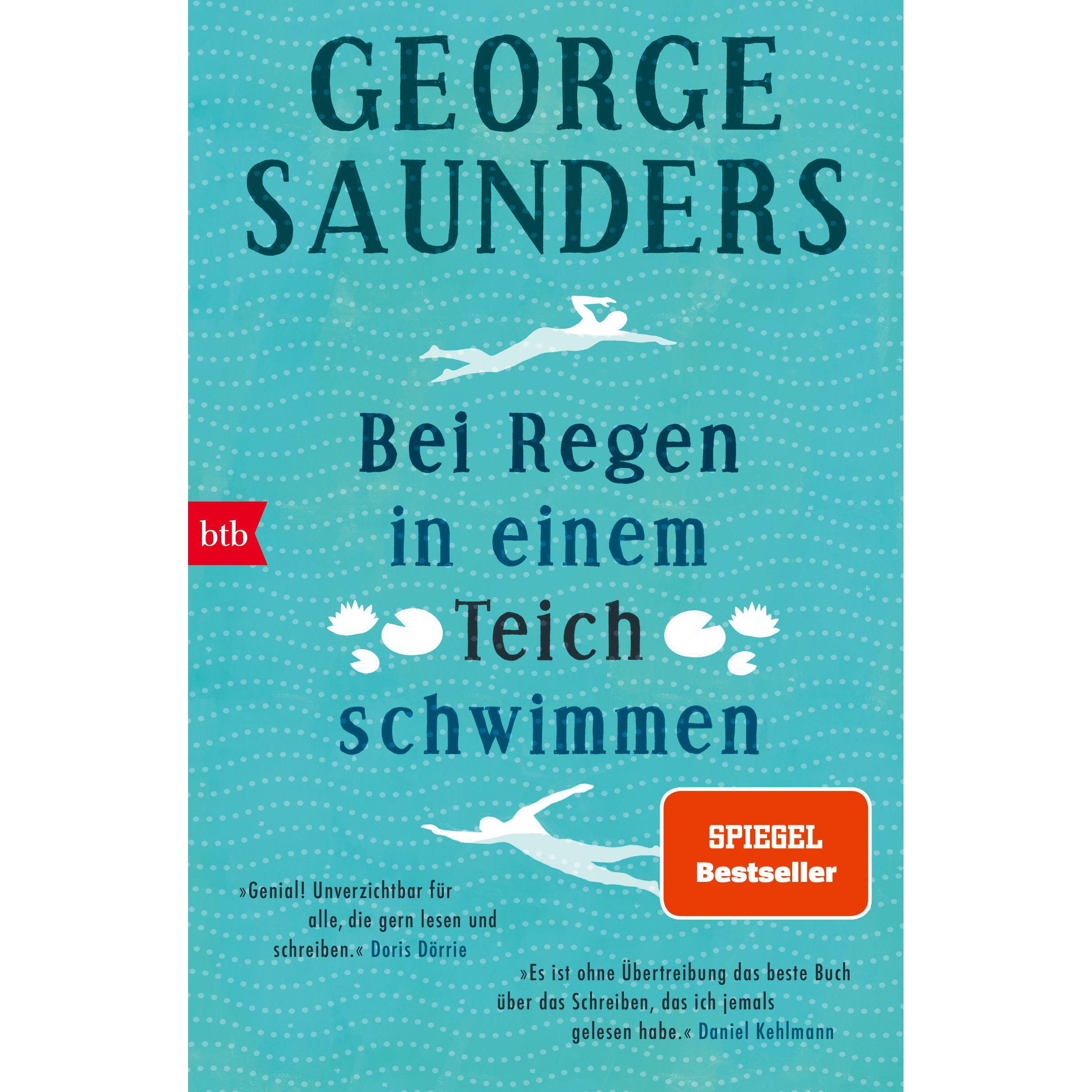 Bei Regen in einem Teich schwimmen, Belletristik von George Saunders