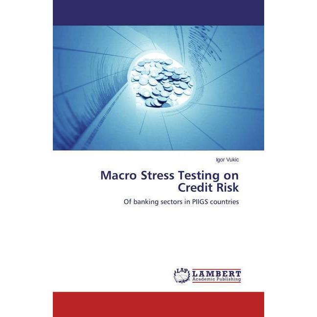 Macro Stress Testing on Credit Risk, Fachbücher