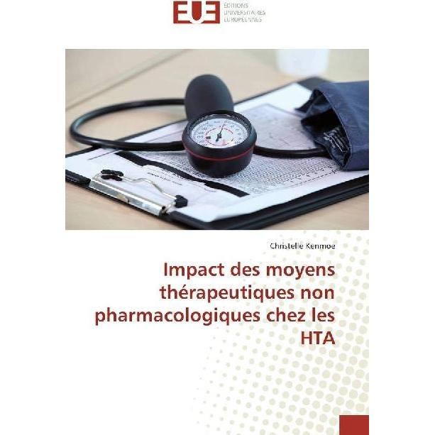 Impact des moyens thérapeutiques non pharmacologiques chez les HTA, Fachbücher von Christelle Kenmoe