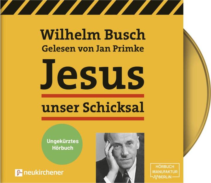 Actual product image Jesus our destiny - unabridged audiobook (William Bush, Jan Primke, German)