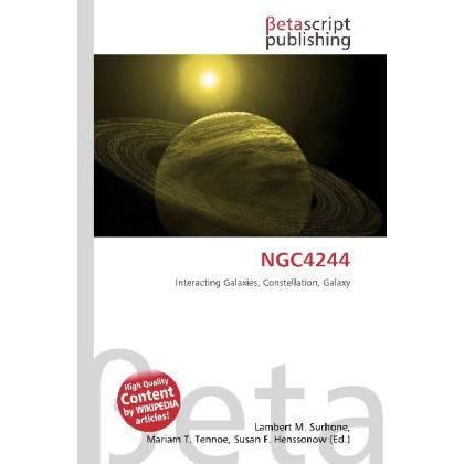 NGC4244, Fachbücher von Lambert M. Surhone, Mariam T. Tennoe, Susan F. Henssonow
