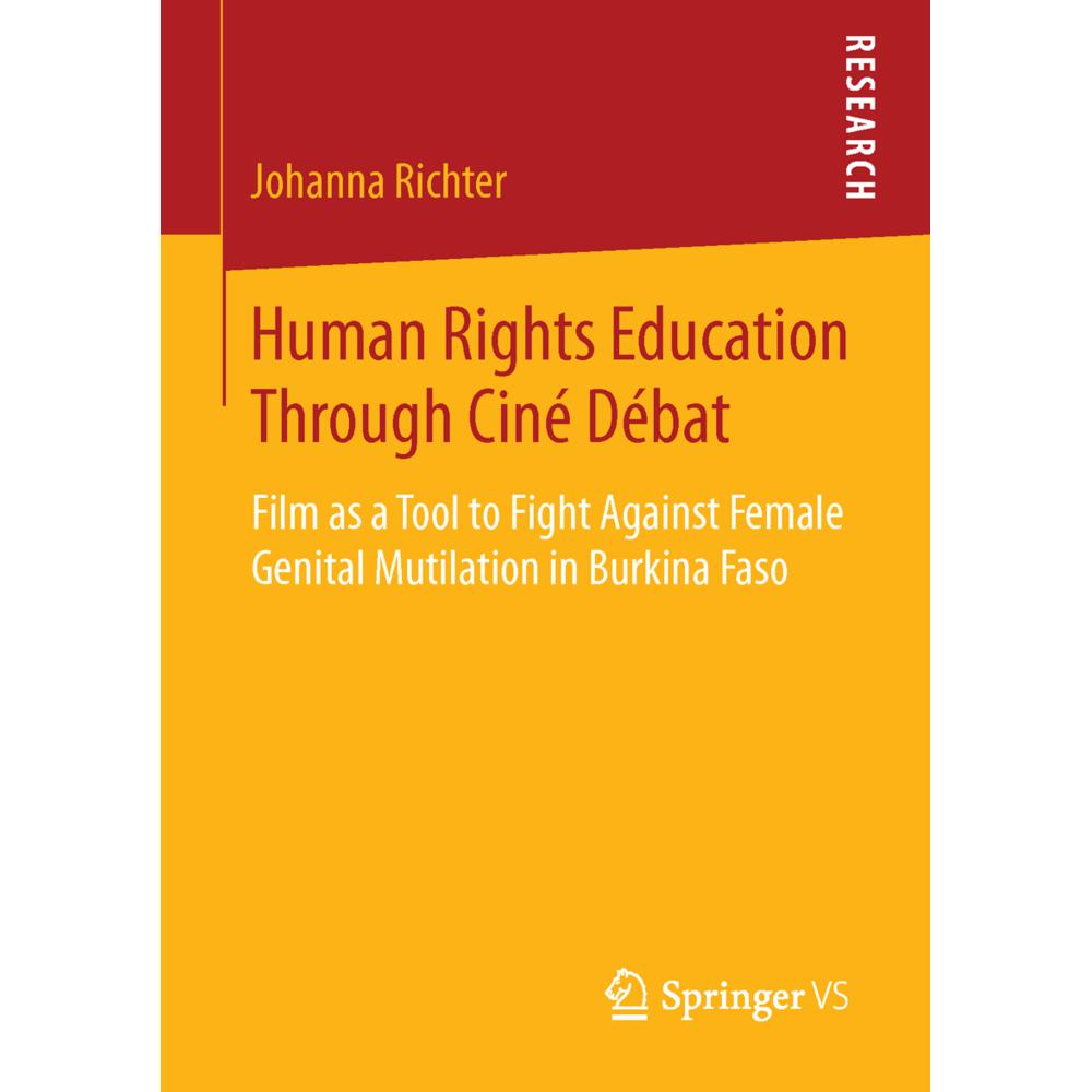 Human Rights Education Through Ciné Débat, Fachbücher von Johanna Richter