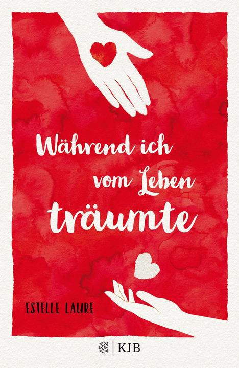 Produktbild Während ich vom Leben träumte (Deutsch, Estelle Laure, 2018)