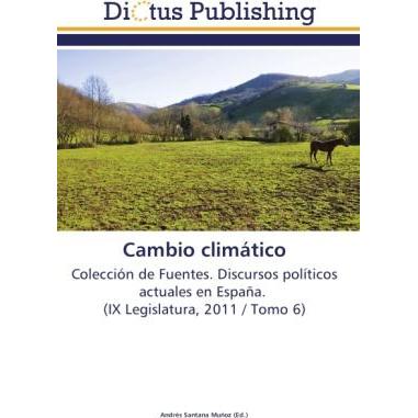 Cambio climático, Fachbücher von Andrés Santana Muñoz