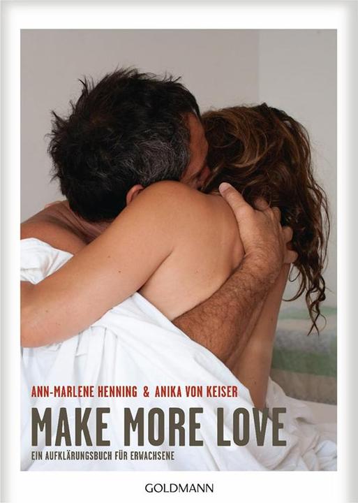 Produktbild Make More Love (Deutsch, Ann-Marlene Henning, 2018)
