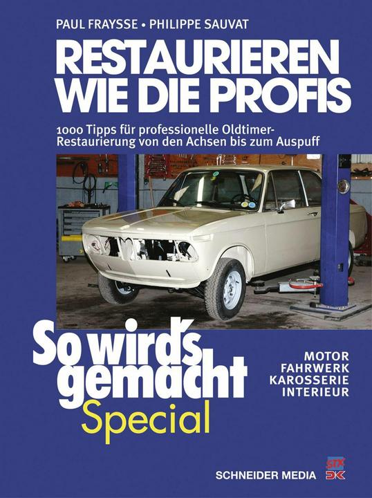 Produktbild Restaurieren wie die Profis (So wirds gemacht Special Band 2) (Deutsch, Paul Fraysse, Philippe Sauvat, 2015)