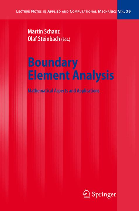 Boundary Element Analysis (Martin Schanz, Olaf Steinbach, 2010)