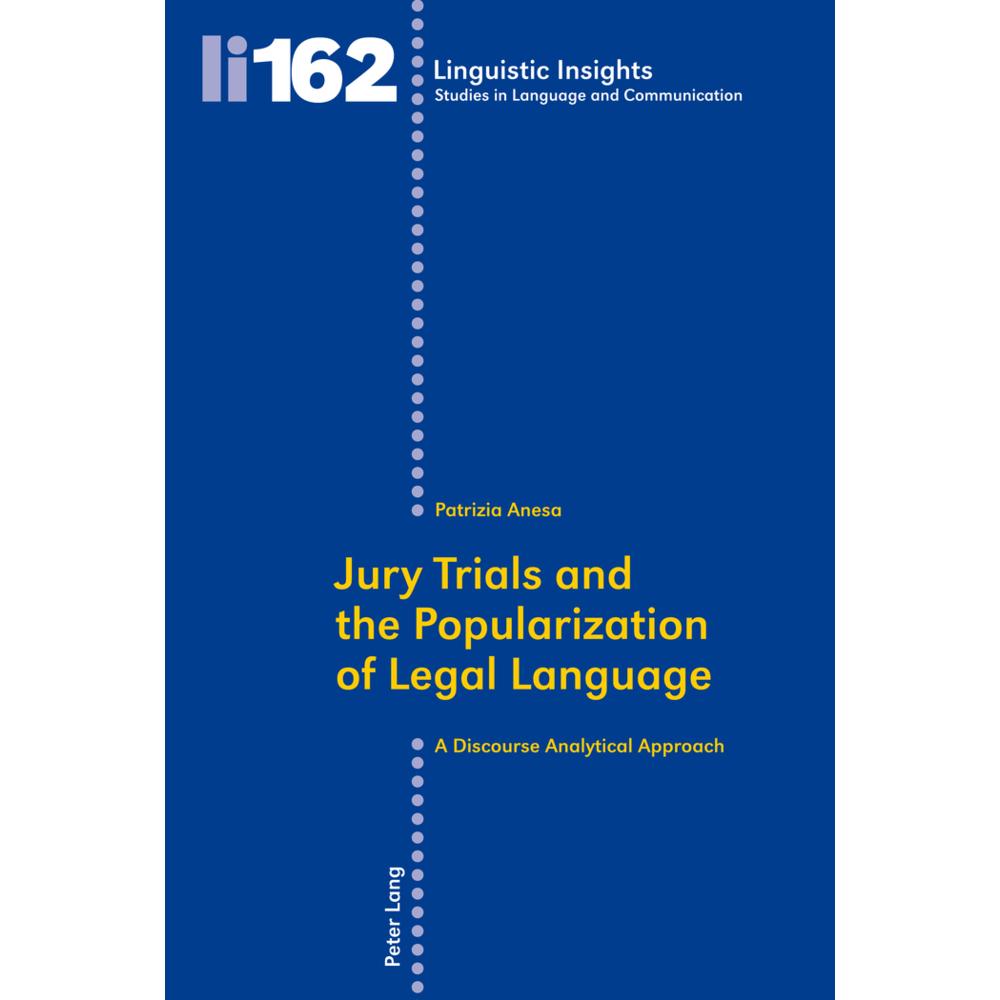Jury Trials and the Popularization of Legal Language, Fachbücher von Patrizia Anesa