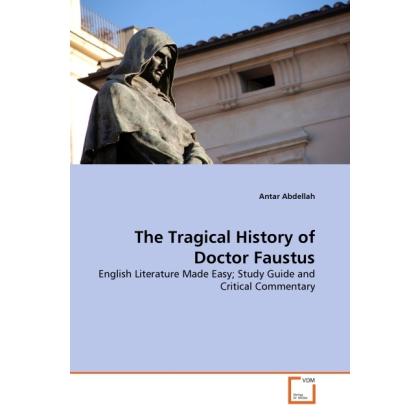 The Tragical History of Doctor Faustus, Fachbücher von Antar Abdellah