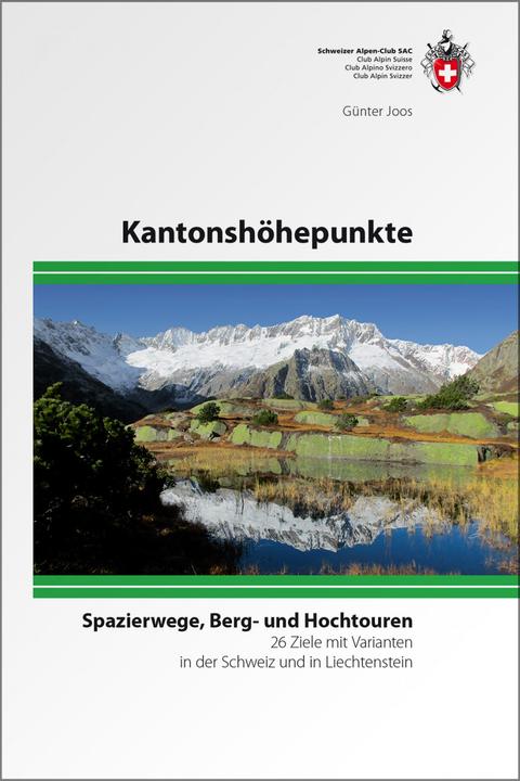 Actual product image Kantonshöhepunkte (German, Günter Joos, 2018)