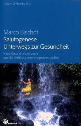 Produktbild Salutogenese - Unterwegs zur Gesundheit (Deutsch, 2010)
