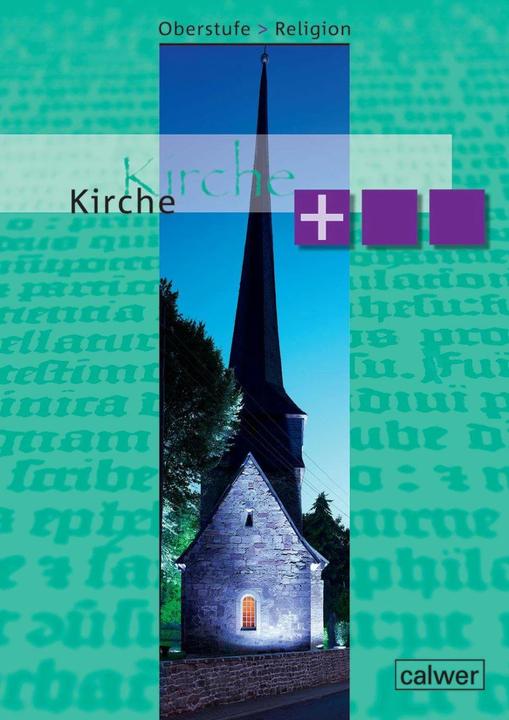 Produktbild Oberstufe Religion Neu - Kirche plus (Deutsch, Beate Grossklaus, Hartmut Rupp, Matthias Imkampe, Veit-Jakobus Dieterich, 2020)