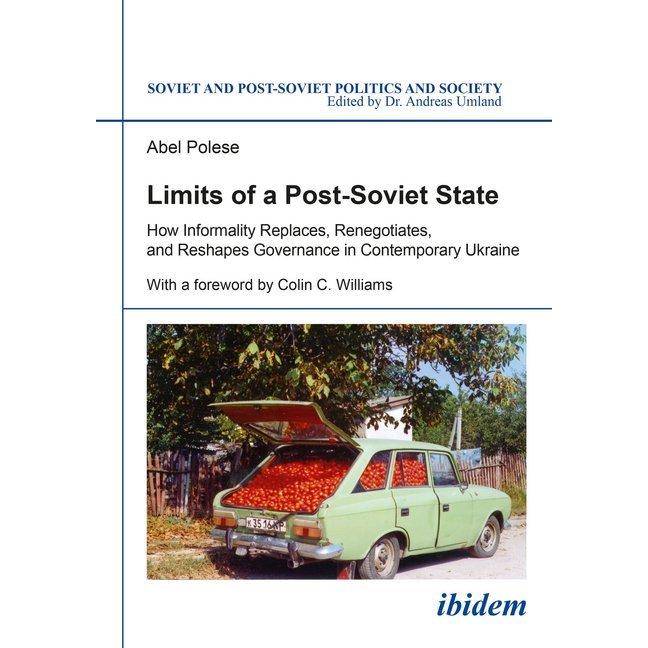 Limits of a Post-Soviet State, Fachbücher von Abel Polese