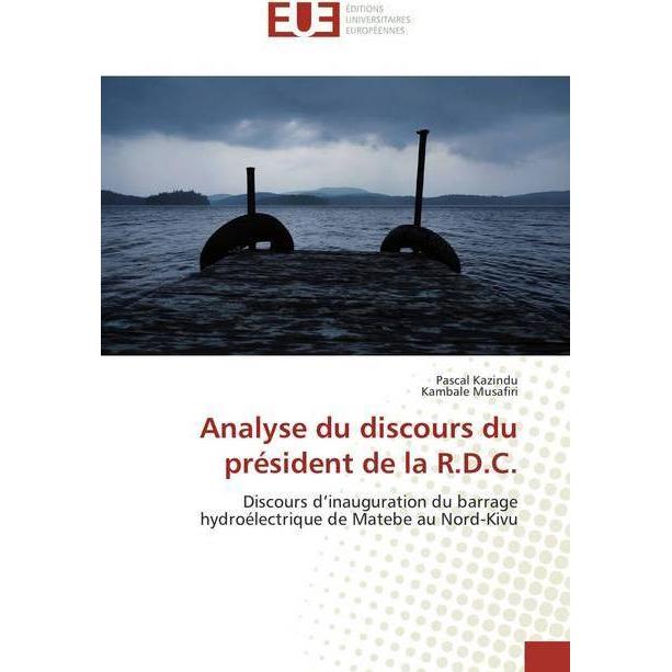 Analyse du discours du président de la R.D.C., Fachbücher von Kambale Musafiri, Pascal Kazindu