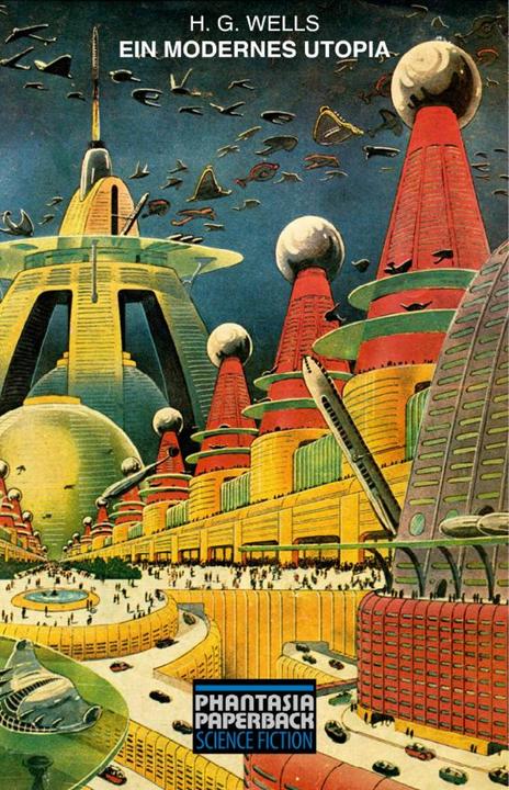 Produktbild Ein modernes Utopia (Deutsch, H. G. Wells, Joachim Körber, 2021)