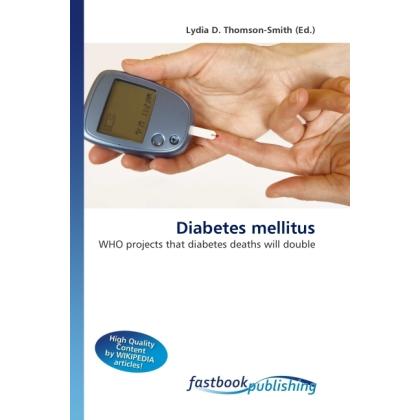 Diabetes mellitus, Fachbücher von Lydia D. Thomson-Smith