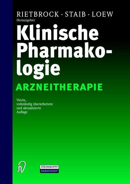 Produktbild Klinische Pharmakologie (Deutsch, A. H. Staib, D. Loew, N. Rietbrock, 2014)