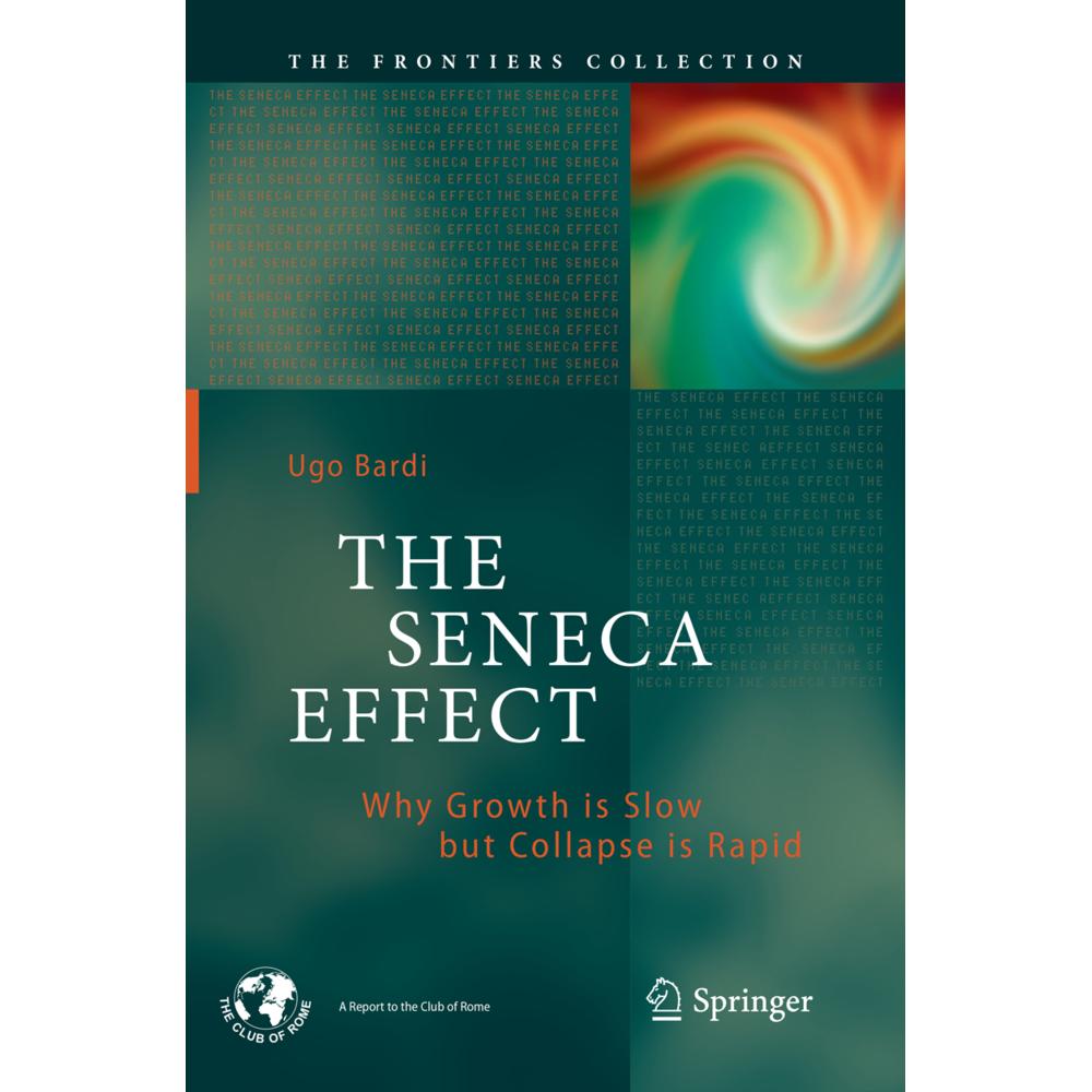 The Seneca Effect, Fachbücher von Ugo Bardi