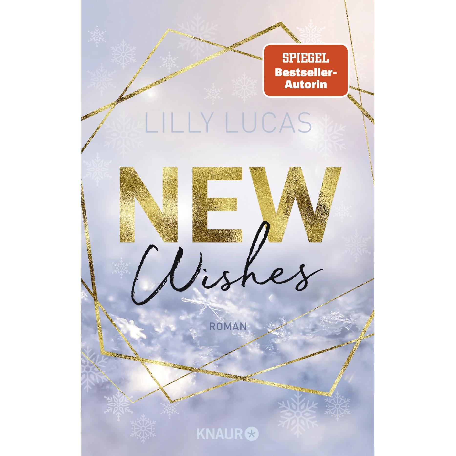 New Wishes, Belletristik von Lilly Lucas