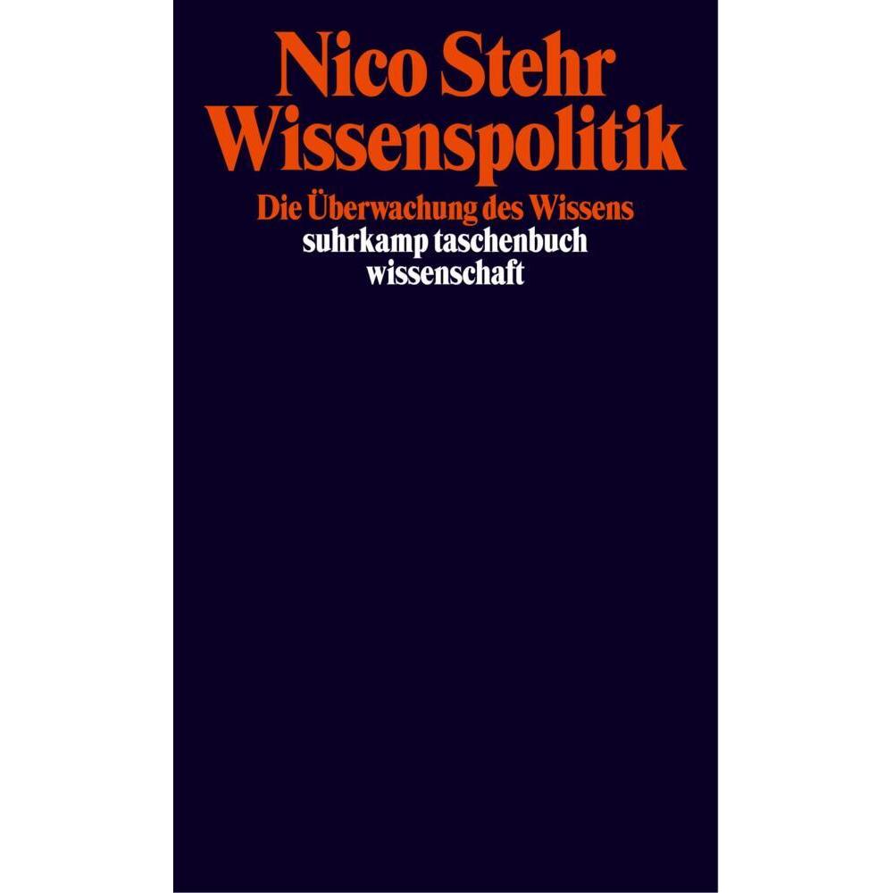 Wissenspolitik, Fachbücher von Nico Stehr