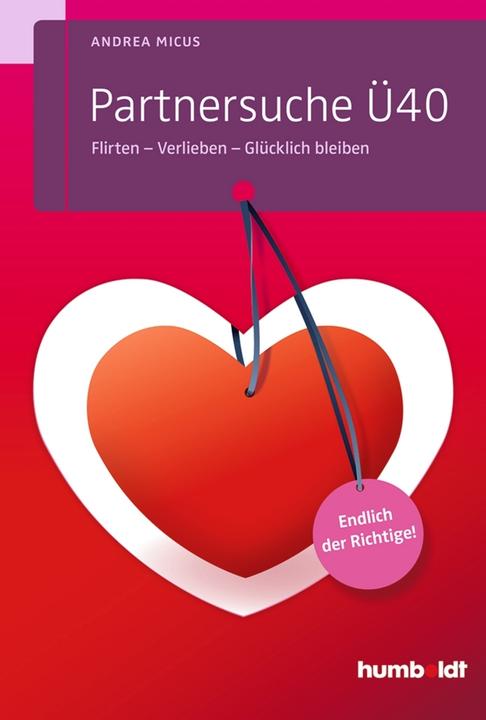 Produktbild Partnersuche Ü40 (Deutsch, Andrea Micus, 2014)