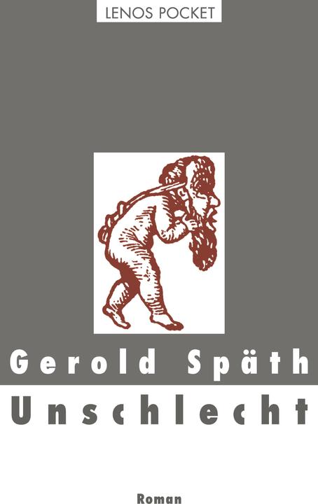 Produktbild Unschlecht (Deutsch, Gerold Späth, 2006)