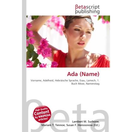 Thumbnail - Ada (Name), Fachbücher von Lambert M. Surhone, Miriam T. Timpledon, Susan F. Marseken
