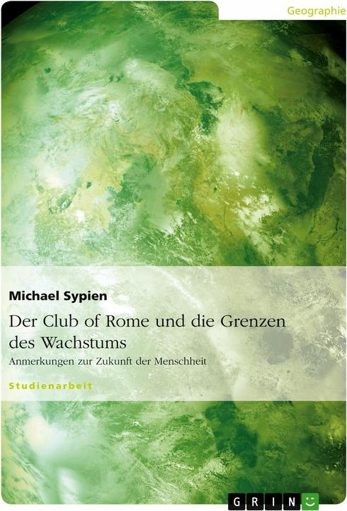 Produktbild Der Club of Rome und die Grenzen des Wachstums (Deutsch, 2009)