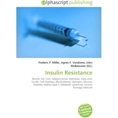 Insulin Resistance, Fachbücher von Agnes F. Vandome, Frederic P. Miller, John McBrewster