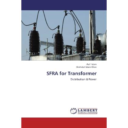 SFRA for Transformer, Fachbücher von Shahidul Islam Khan, Asif Islam