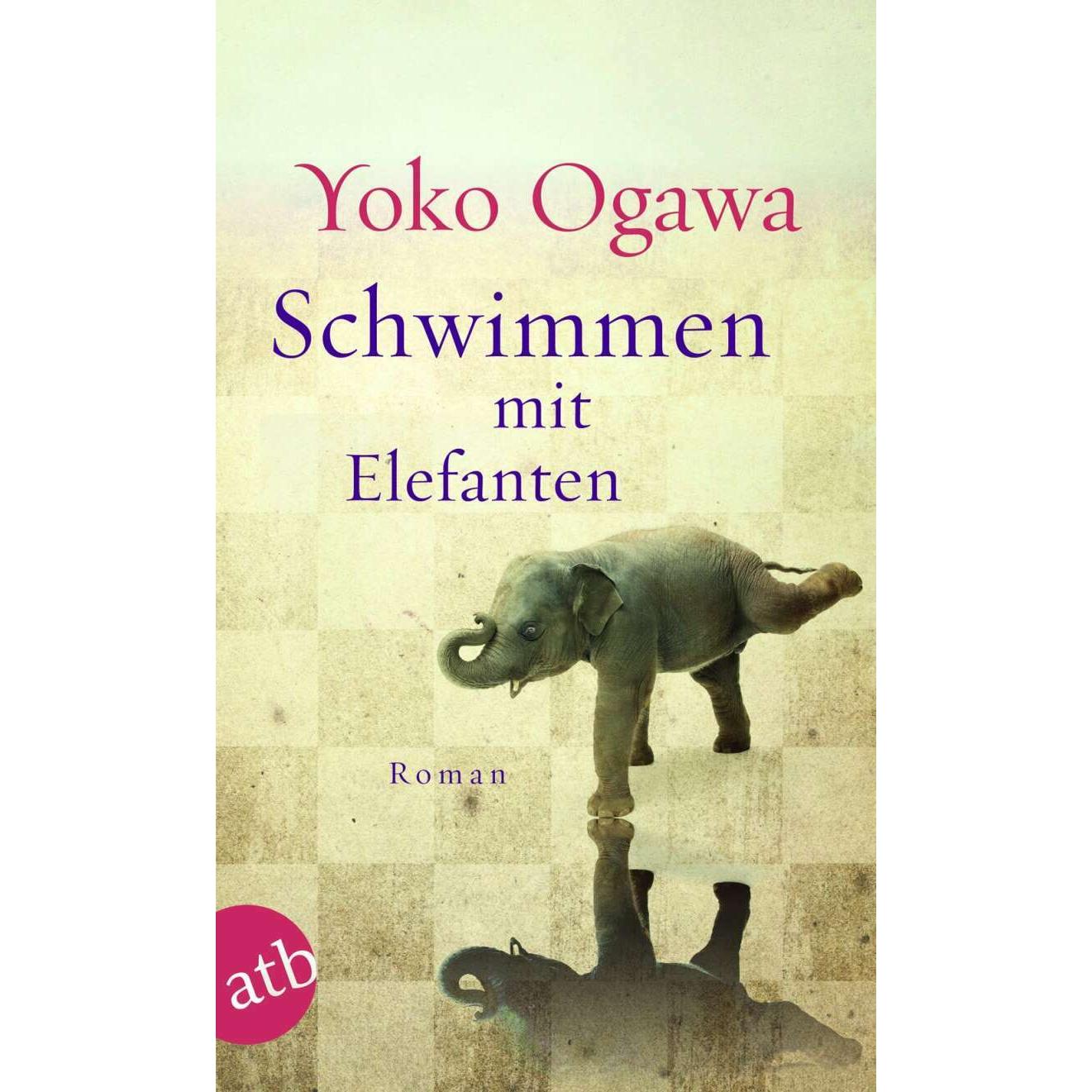 Schwimmen mit Elefanten, Belletristik von Sabine Mangold, Yoko Ogawa