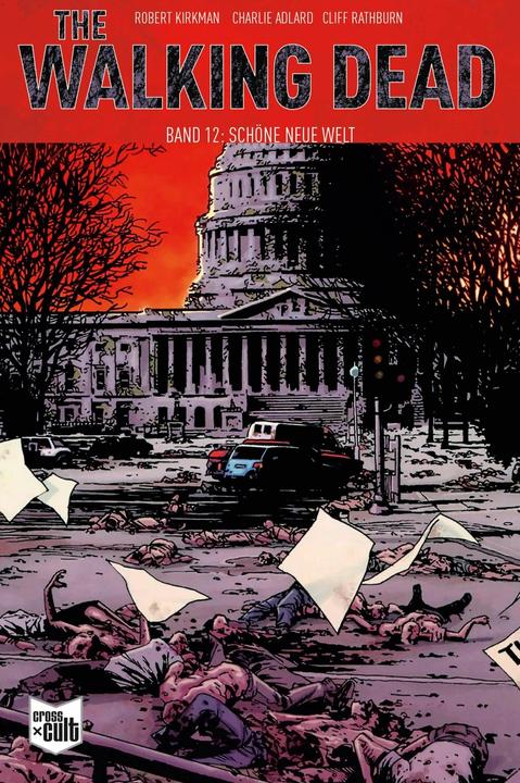 Produktbild The Walking Dead Softcover 12 (Deutsch, Charlie Adlard, Robert Kirkman, 2018)