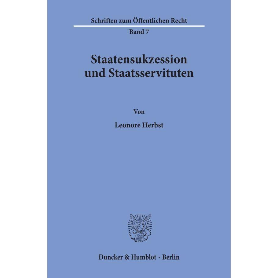 Staatensukzession und Staatsservituten., Fachbücher von Leonore Herbst