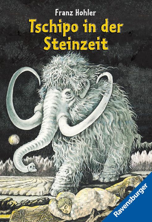 Produktbild Ravensburger Tschipo in der Steinzeit (Deutsch, Franz Hohler, 2017)