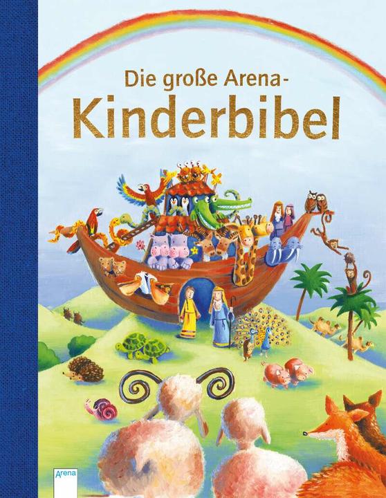 Produktbild Die grosse Kinderbibel (Deutsch, Alida Massari, Andy Catling, Aurélie Blanz, Claudia Gliemann, Dan Crisp, Giuliano Ferri, Katerina Chapman, Martina Peluso, Melanie Florian, Vic Parker, 2018)