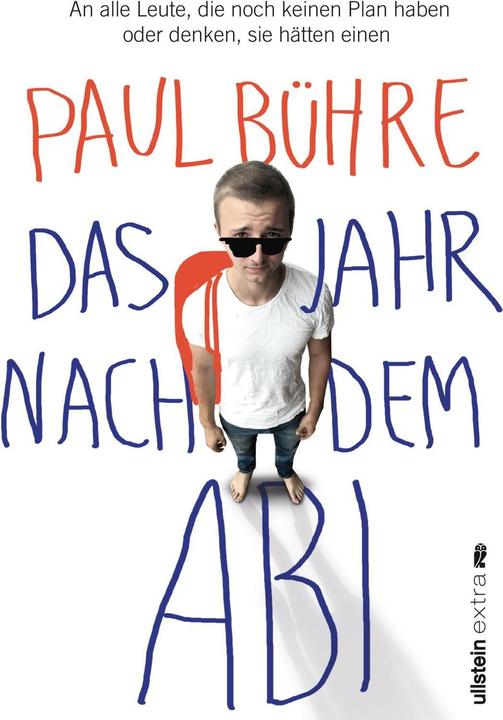 Das Jahr nach dem Abi (Deutsch, Paul D. Bühre, 2019)