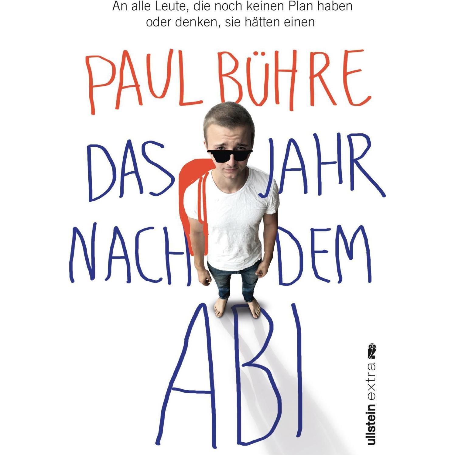 Das Jahr nach dem Abi, Sachbücher von Paul D. Bühre