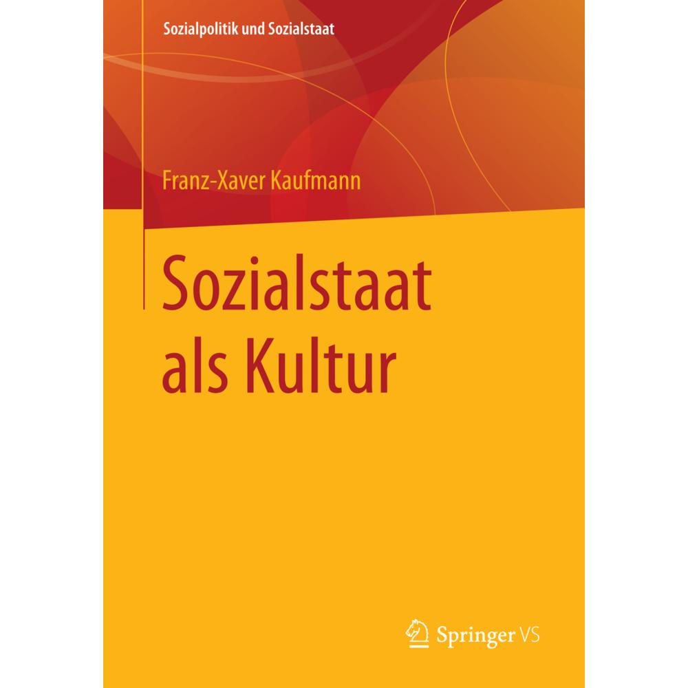 Sozialstaat als Kultur, Fachbücher von Franz-Xaver Kaufmann
