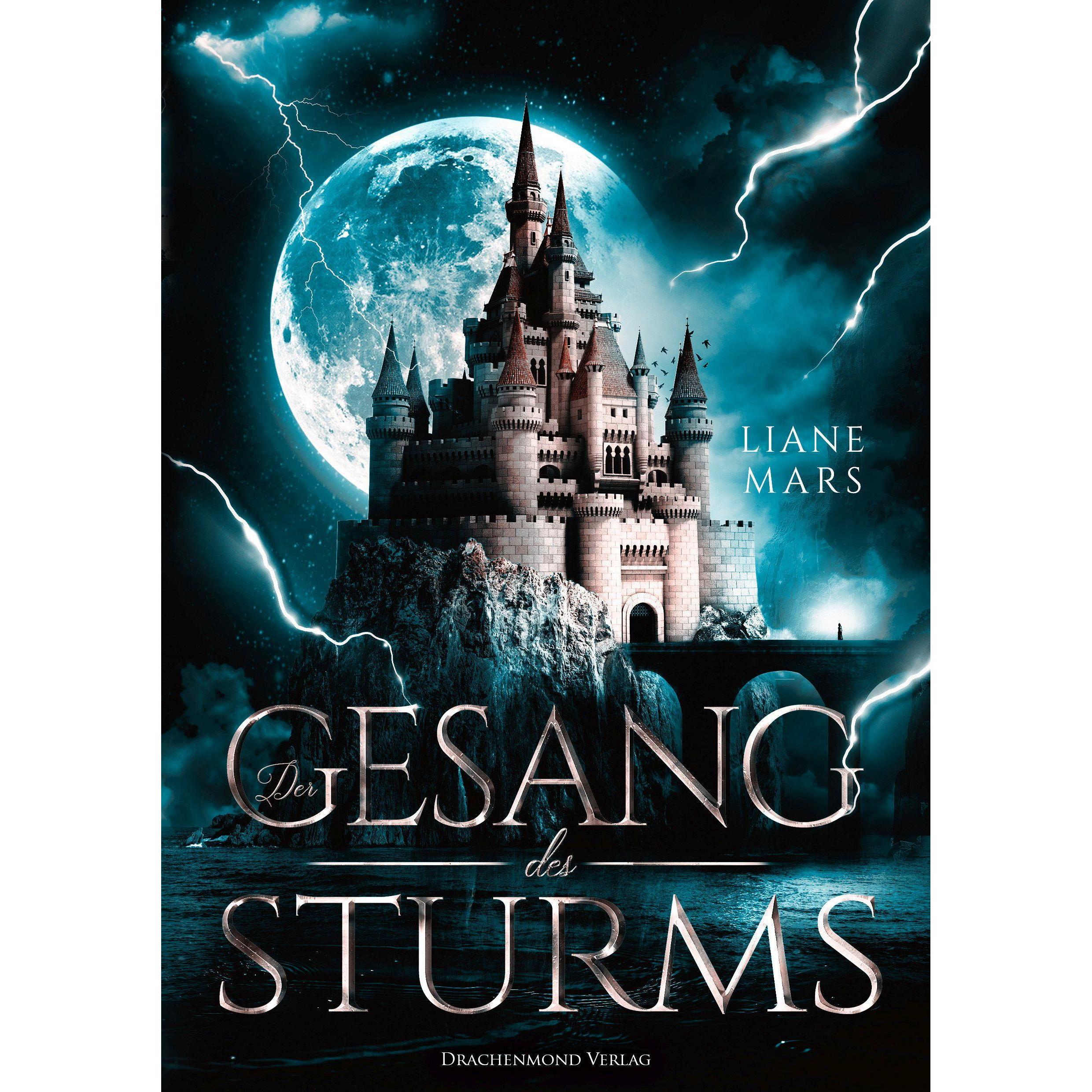 Der Gesang des Sturms, Belletristik von Liane Mars