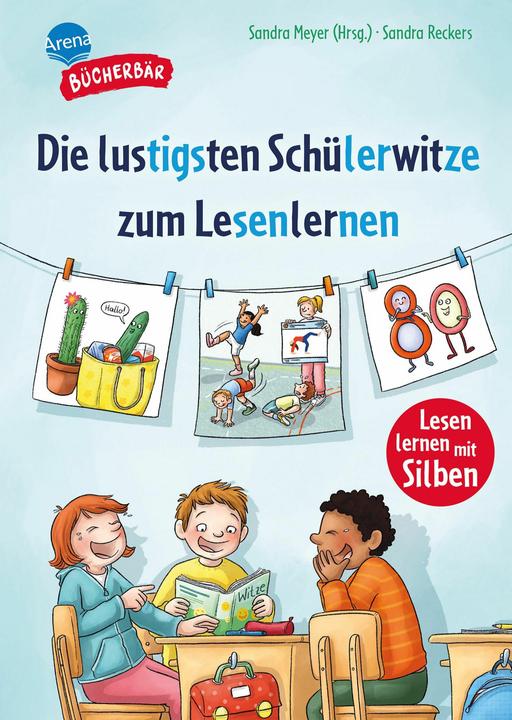 Arena Lesen lernen mit Silben – Die lustigsten Schülerwitze zum L (German, Sandra Reckers, Arena first readers, Sandra Meyer, 2025)