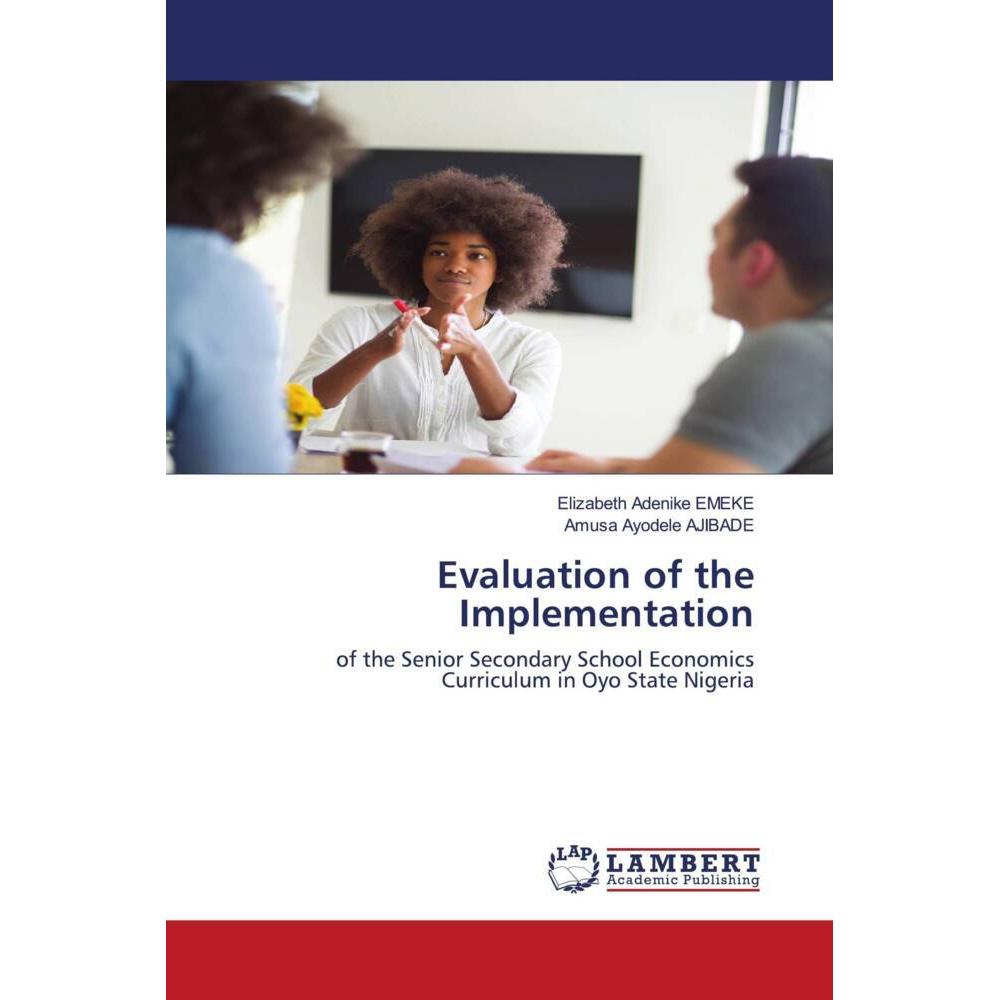Evaluation of the Implementation, Fachbücher von Elizabeth Adenike EMEKE, Amusa Ayodele AJIBADE